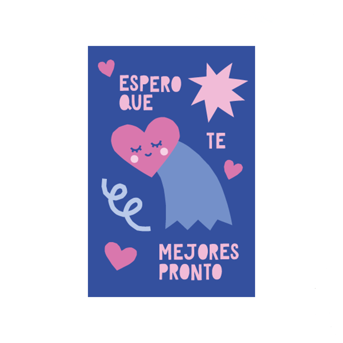 "Que te mejores". Corazón